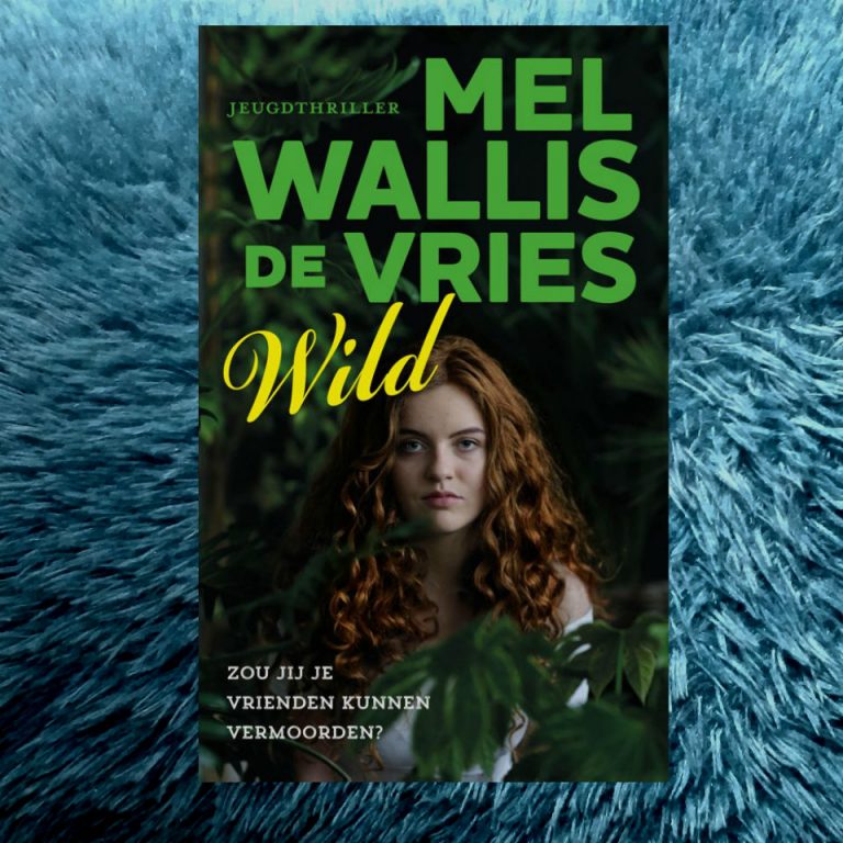 Wild – Mel Wallis de Vries